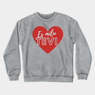 Es mīlu tevi - I love you - Latvian Crewneck Sweatshirt